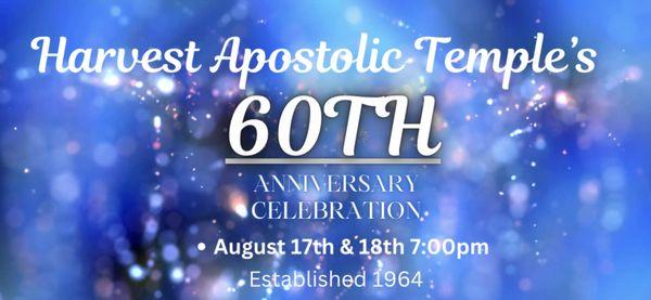 All our welcome to join/be Blessed@ our church's 60th Anniversary, Saturday, August 17, 2024 7pm & Sunday, August 18, 2024 10:30am & 7 pm.