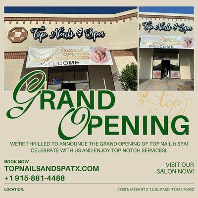 Grand Opening at Top Nails & Spa!  Join us for exclusive specials and refreshments