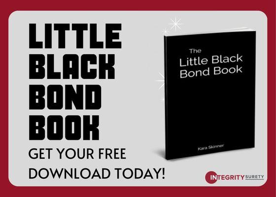 Advertisement for the Little Black Bond Book - a free educational resource for agents and contractors.