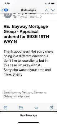 I went to a lender with better rates Easy to be rude when the market is good... not so much when you're working for tips sweetie.