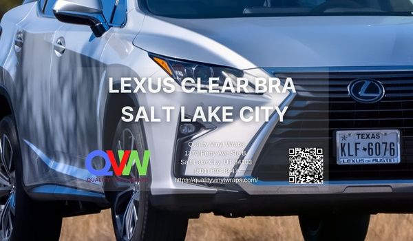 Lexus clear bra Salt Lake City - Quality Vinyl Wraps