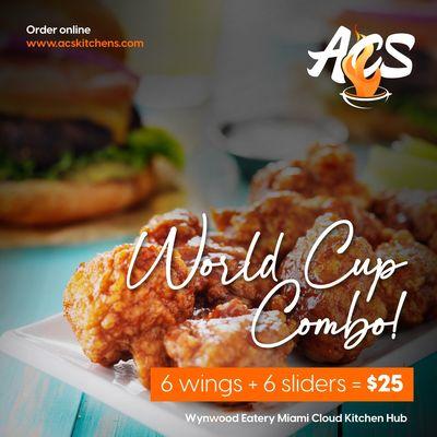 World Cup Combo:
6 wings + 6 sliders for $25!!!