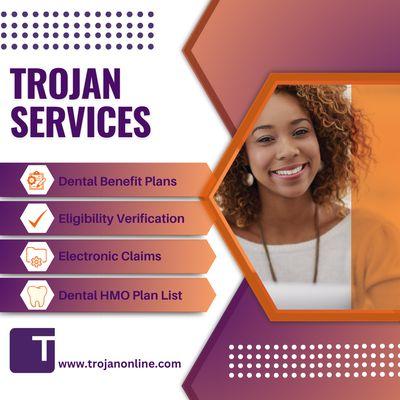 Trojan provides an array of services for dental office productivity.