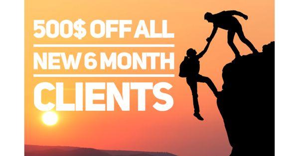 Anyone who signs a 6 month coaching agreement will save 500$.