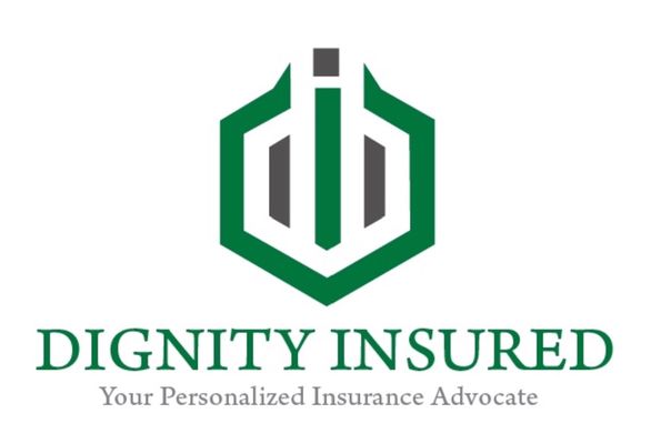 Dignity Insured - "Your Personalized Insurance Advocate"