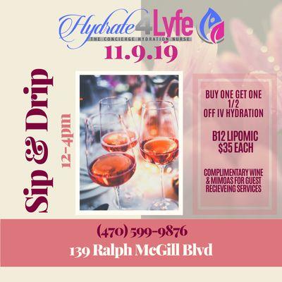 Come through for our Sip and Drip social