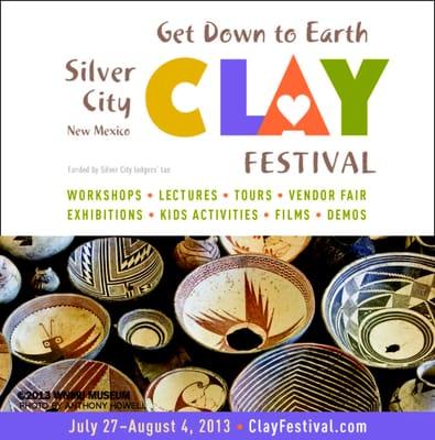 Get Down to Earth at the 2013 Silver City CLAY Festival!