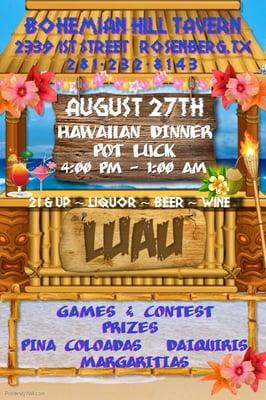 Come join us for a Hawaiian style pot luck dinner and luau. Hula Hoop Contest and Best Lei Contest!!! Prizes!!!