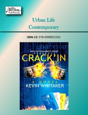 CRACK'IN by Kevin Whitaker - McClure Publishing, Inc. AUTHOR