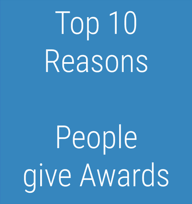 Read at: 

https://www.martinawards.­com/top-10-reasons-­people-give-awards/