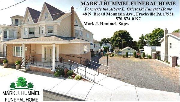 Mark J Hummel Funeral Home at 48 N Broad Mountain Ave., Frackville, PA. 17931 570-874-0197