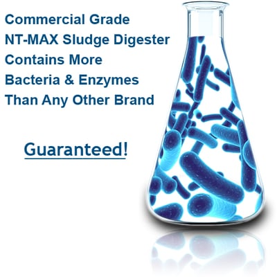 Our Patented Enzymes are the Strongest Available Septic Bacteria Additives with Hundreds of Trillions of Enzymes and Bacteria.