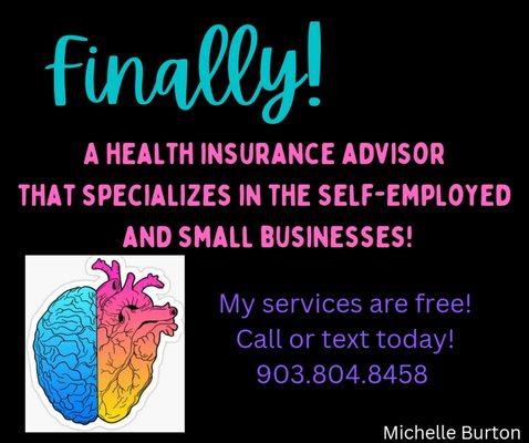 Self-employed people have a tough time finding coverage that actually works with them. I can help