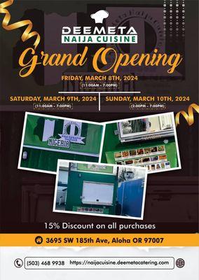 Enjoy freshly made & delicious Nigerian foods from DeeMeta Naija Cuisine during our GRAND OPENING WEEKEND EVENTS at great DISCOUNT