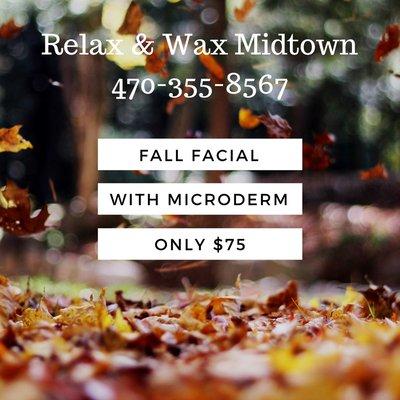 Fall Microdermabrasion special for only $75