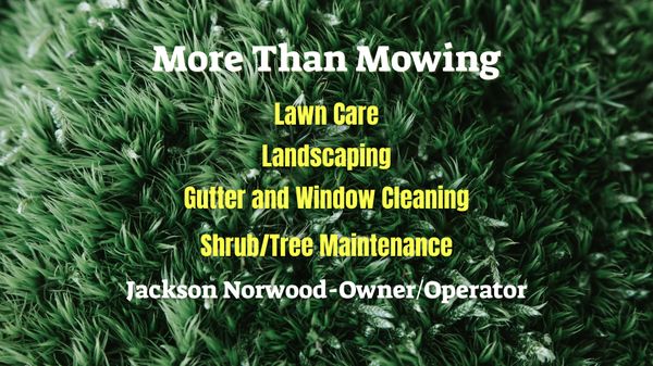 More Than Mowing