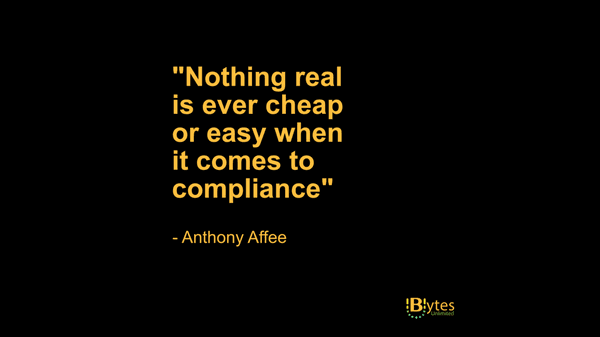 Tech Quote of the Day
"Nothing real is ever cheap or easy when it comes to compliance." 
- Anthony Affee
Bytes Unlimited