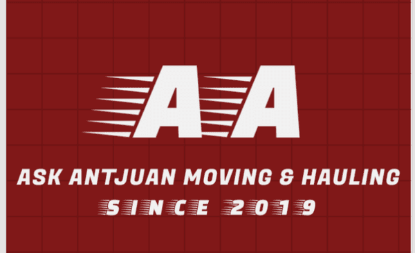 Ask Antjuan Moving & Hauling