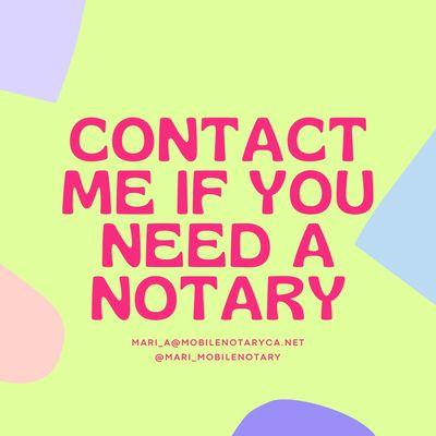 Contact me for your notary needs! (209) 262-5765