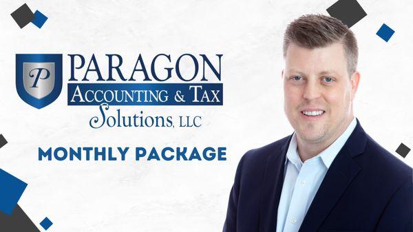 Explanation of our monthly package. 

https://paragonaccountingandtax.com/our-services/