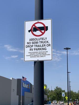 This Walmart does not want business from people who are traveling in RV's or Semi's.