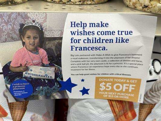 You can donate to Make-a-Wish and get a $5 off coupon, plus, help fulfill a dream!!!!