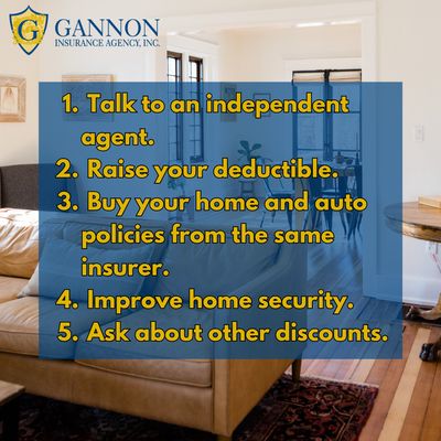 5 Ways Gannon Insurance Agency can help you with your homeowners policy!