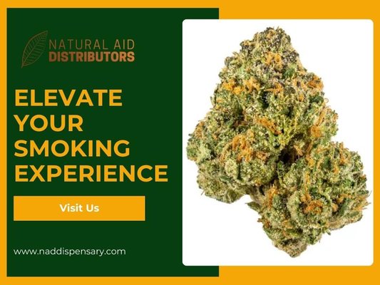 3_NAD Dispensary_Elevate Your Smoking Experience.jpg