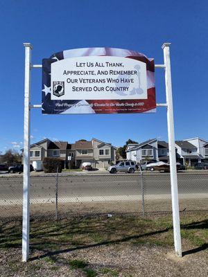 Wonderful sign thanking our Veterans for their service.