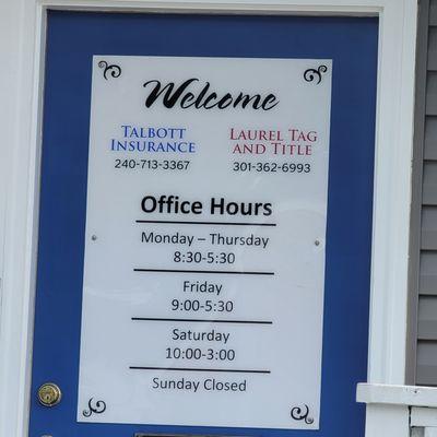 Office hours clearly posted on the entrance.