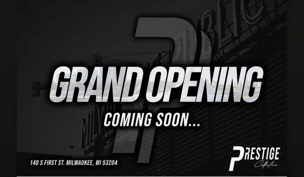 Grand Opening