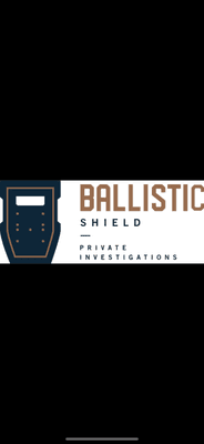 Ballistic Shield Private Investigations