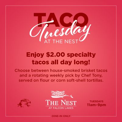 Taco Tuesday Special at The Nest!