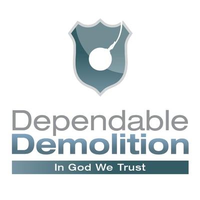 Dependable Demolition