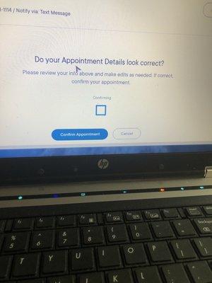 Their computer is trying hard for one hour to make an appointment,I tried with iPhone and two computers