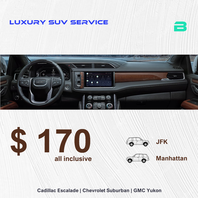 To or from JFK transportation is $170 with the discount. Please contact us to get your SUV ready.