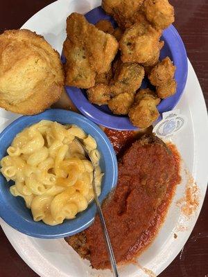 Meatloaf, macaroni and cheese, cornbread and fried okra