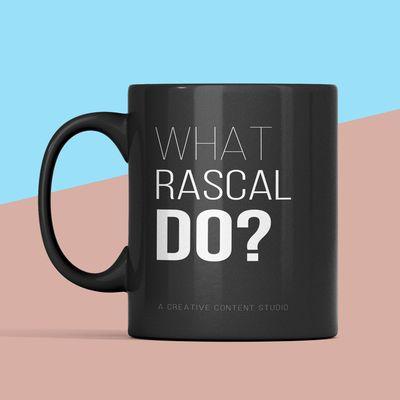 The Question: "What Rascal DO?" Answer: "Rascalling around of course." 
Yes, Rascal Do.