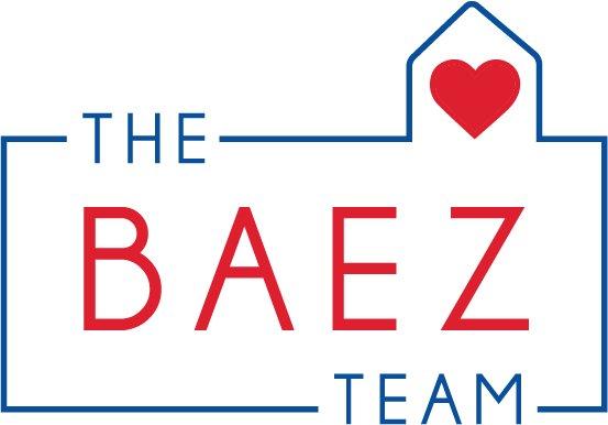 The Baez Team is here to help with all of your Real Estate needs!