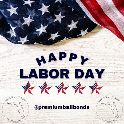 We will be here for your bail bond needs all Labor Day weekend. Be safe & have fun.