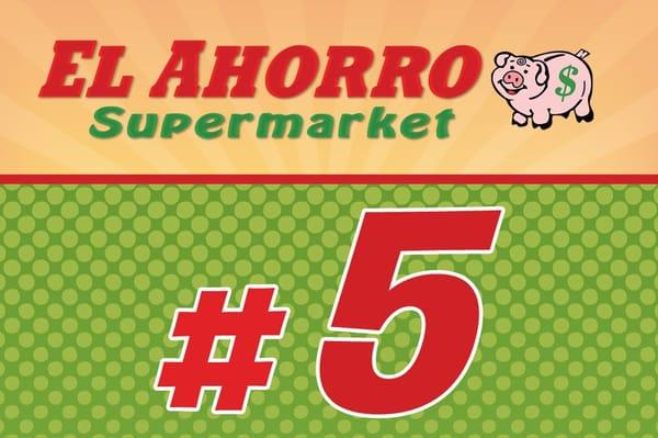 El Ahorro Supermarket # 5