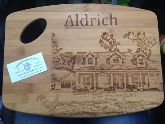 Gift for my mom. Had her house and name engraved/burnt into the board