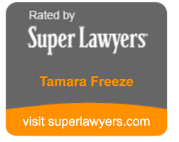 Tamara Freeze has been named Rising Star by Super Lawyers Magazine every year since 2012