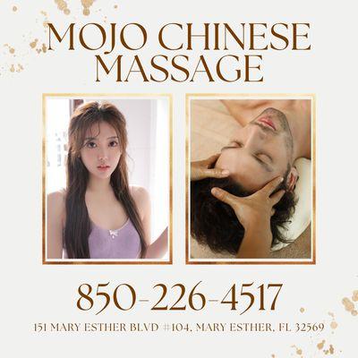 Mojo Chinese Massage
 151 Mary Esther Blvd #104, Mary Esther, FL 32569
 Call us at 850-226-4517