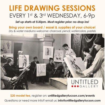 Life Drawing Classes. register at untitledgallerytucson.com/events