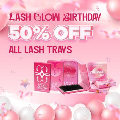 Lash Glow Birthday 50% OFF All Lash Trays