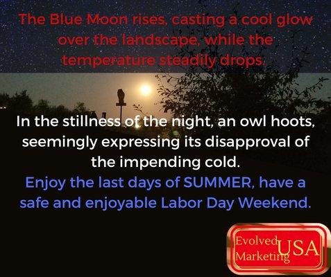 Relax It's the Labor Day weekend
https://evolved-marketing-usa.business.site/