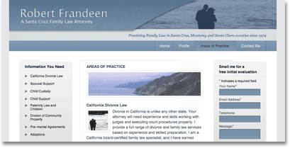 Santa Cruz Family Law. Robert Frandeen checks in with me from time-to-time. His business was given a big boost after we launched