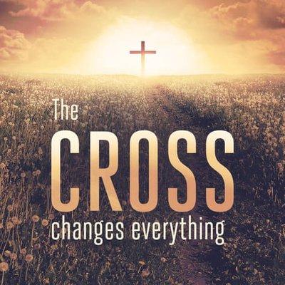 The Cross changes everything!