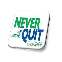 Never Quit Local 2406